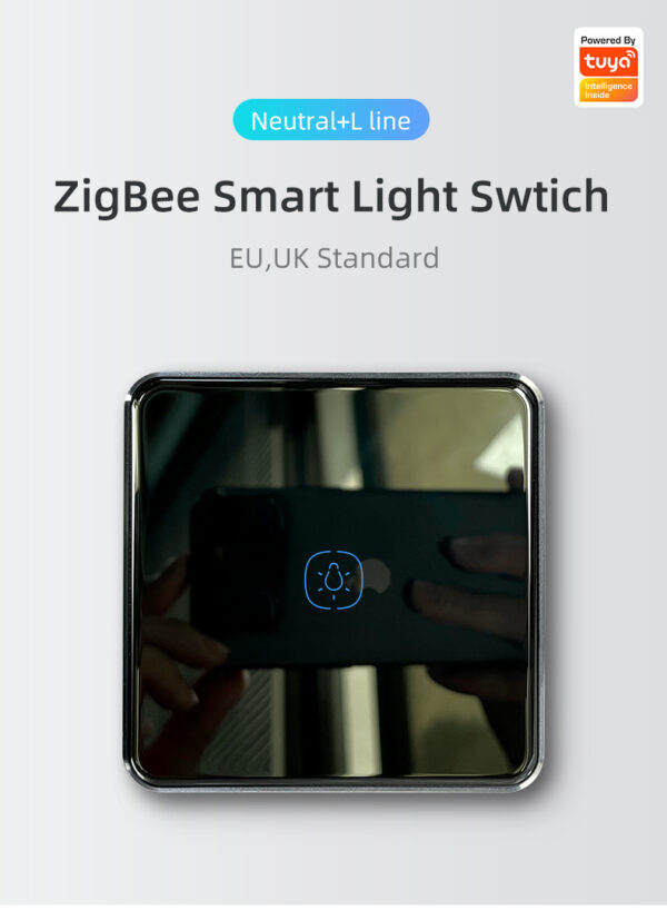 Smart Light Switch 1 gang ZigBee N+L line EU/UK google smart light switch - Image 6