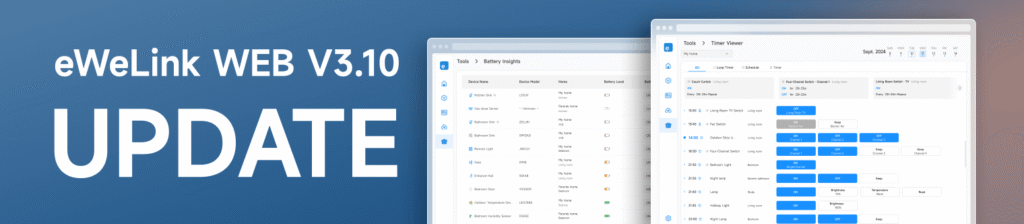 eWeLink WEB V3.10 – Introducing the Battery Insights and Timer Viewer